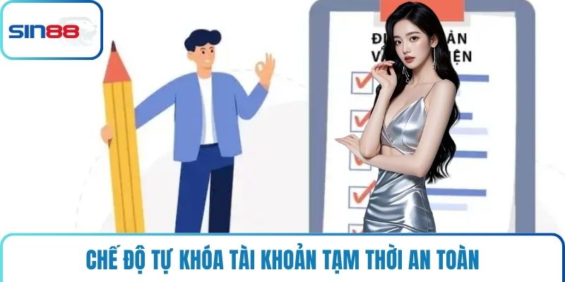 Chế độ tự khóa tài khoản tạm thời an toàn